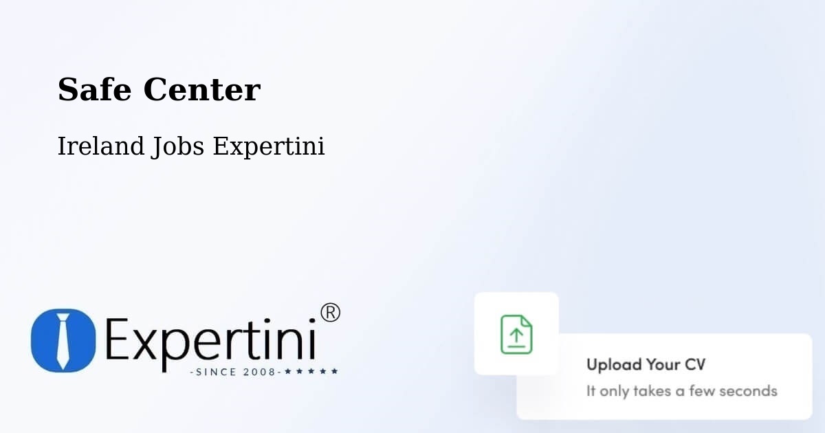 Safety Center – Trim - Ireland Jobs Expertini